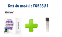 Test du capteur universel Fibaro (FGBS321)