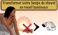 Transformer votre lampe de chevet en reveil lumineux